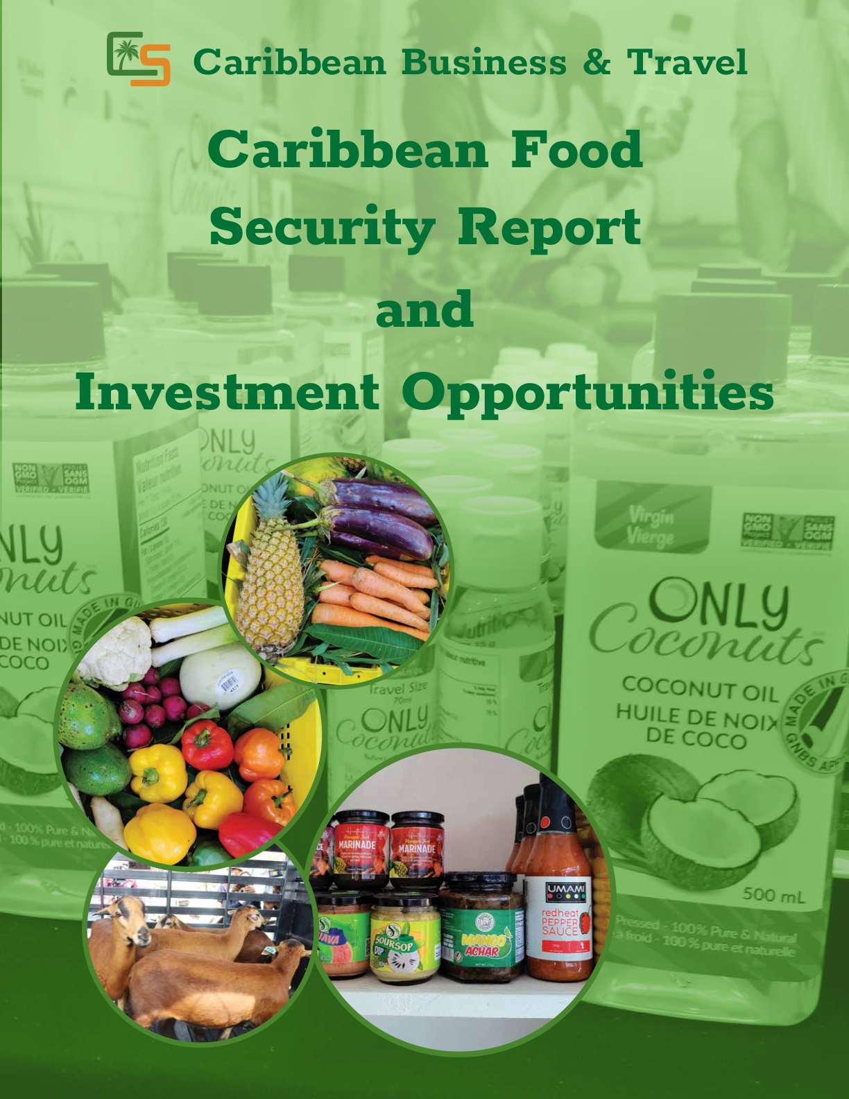 Caribbean Food Security Report and Investment Opportunities