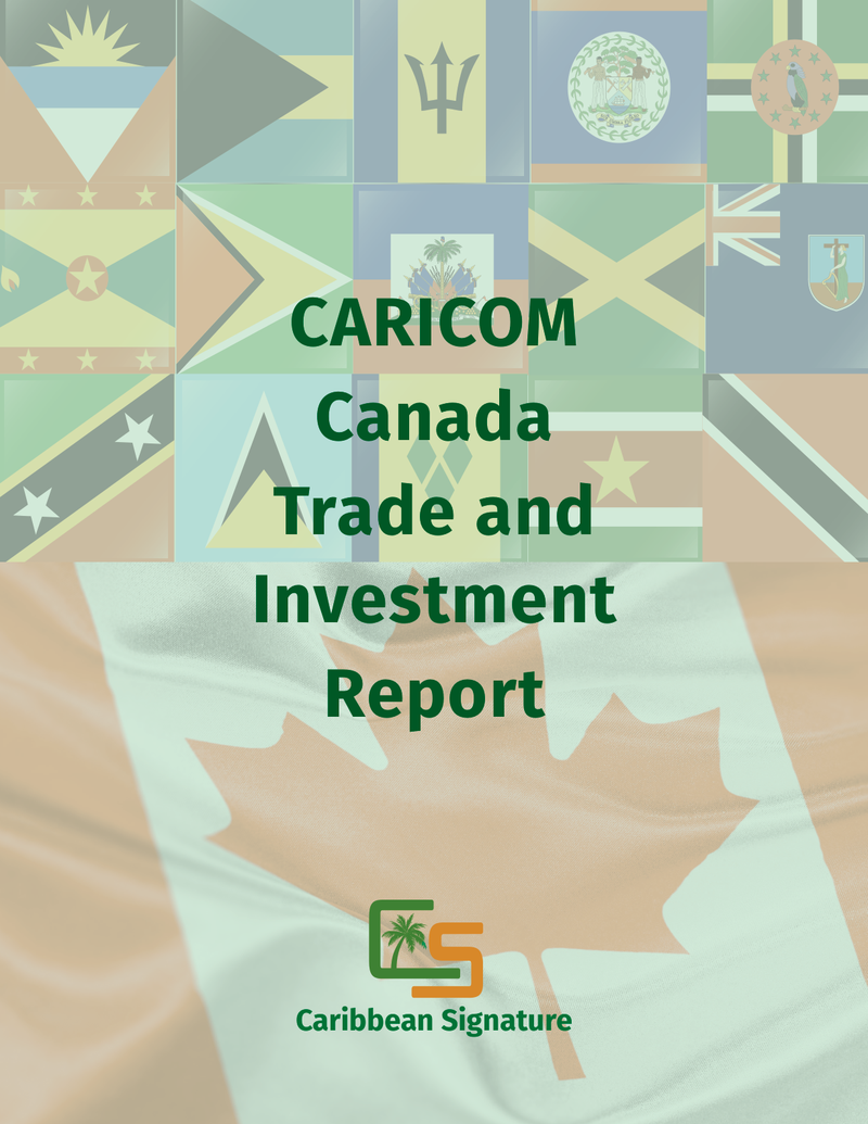 CARICOM-Canada Trade and Investment Report